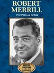 Voice of Firestone: Robert Merrill: In Opera and Song