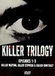 Killer Trilogy