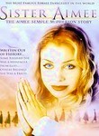 Sister Aimee: The Aimee Semple McPherson Story