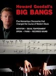 Howard Goodall's Big Bangs