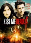 Kiss Me Deadly: A Jacob Keane Assignment