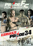 Pride FC: Pride 34: Kamikaze