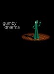 Gumby Dharma