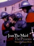 Joan the Maid: The Prisons
