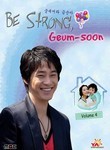 Be Strong, Geum-soon: Vol. 4