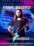 Rock Milestones: Pink Floyd: Meddle