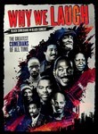 Why We Laugh: Black Comedians on Black Comedy poster