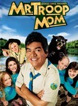 Mr. Troop Mom