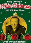 Bing Crosby's White Christmas USO All Star Show