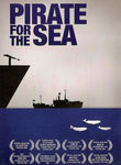 Pirate for the Sea poster