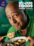 Bizarre Foods: Collection 4: Part 1