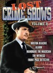 Lost Crime Shows: Vol. 2