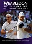 Wimbledon 2009 Men's Final: Roger Federer vs. Andy Roddick