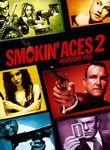 Smokin' Aces 2: Assassins' Ball