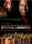 Spiritual Liberation: Fulfilling Your Soul's Potential