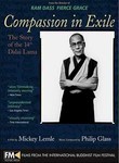 Compassion in Exile: The Story of the 14th Dalai Lama