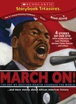 March On! The Day My Brother Martin Changed the World