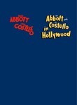 Bud Abbott & Lou Costello in Hollywood