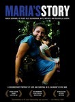 Maria's Story: A Documentary Portrait of Love and Survival in El Salvador's Civil War