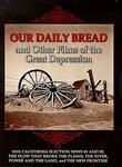 Our Daily Bread & Other Films of the Great Depression