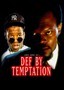 Def by Temptation