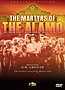 The Martyrs of the Alamo