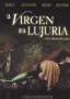La Virgen de la Lujuria