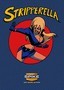 Stripperella: Season 1 Uncensored
