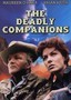 The Deadly Companions