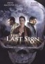 The Last Sign