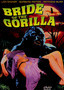 Bride of the Gorilla
