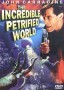 Incredible Petrified World