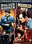 Police Rookie / Marked Men: Double Feature