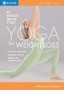 30 Minute Quick Start Yoga for Weight Loss