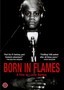 Born in Flames