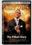 Mr. 305: The Pitbull Story
