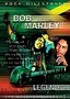 Rock Milestones: Bob Marley: Legend