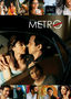 Life in a ... Metro