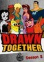 Drawn Together: Season 2