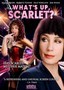 What's Up, Scarlet