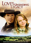 Love's Unending Legacy