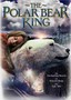 The Polar Bear King