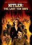 Hitler: The Last Ten Days