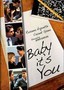 Baby It's You