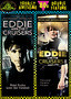 Eddie and the Cruisers I & II