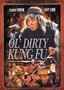 Ol' Dirty Kung Fu