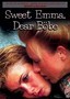 Sweet Emma, Dear Bobe
