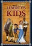 Liberty's Kids: The Complete Series
