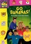 The Wiggles: Go Bananas!