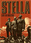 Stella: Live In Boston